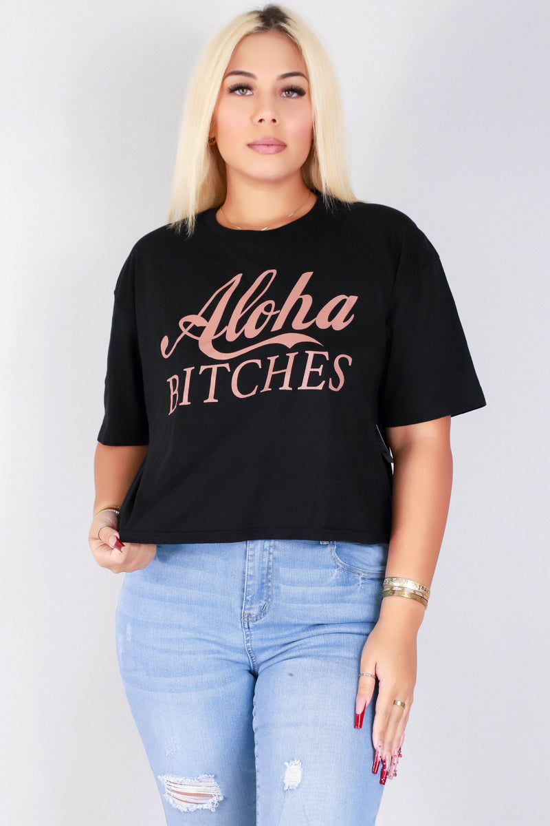 Jeans Warehouse Hawaii - PLUS S/S SCREENS - ALOHA BITCHES TOP | By JANTZEN BRANDS CORP